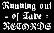 Running Out Of Tape Records